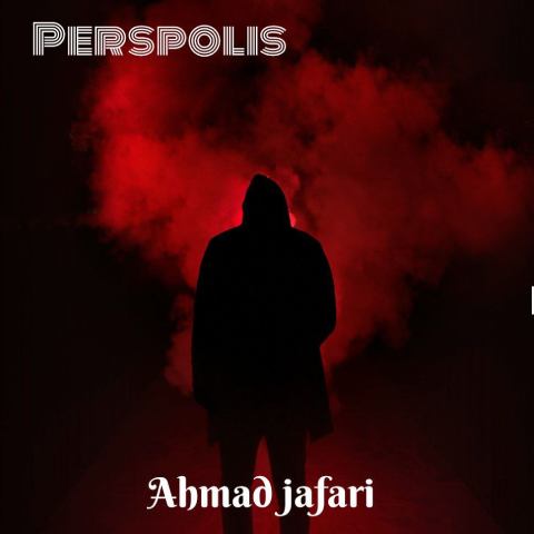 دانلود آهنگ احمد جعفری به نام پرسپولیس